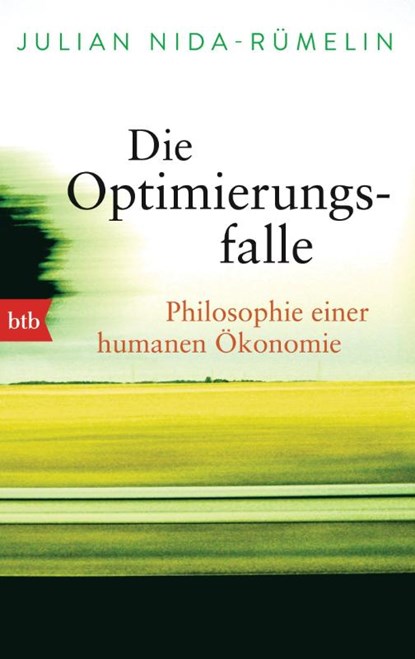 Die Optimierungsfalle, Julian Nida-Rümelin - Paperback - 9783442749690