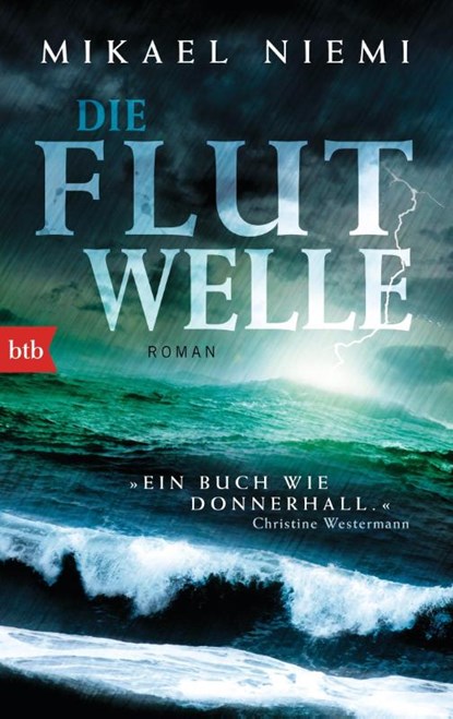 Die Flutwelle, Mikael Niemi - Paperback - 9783442749928