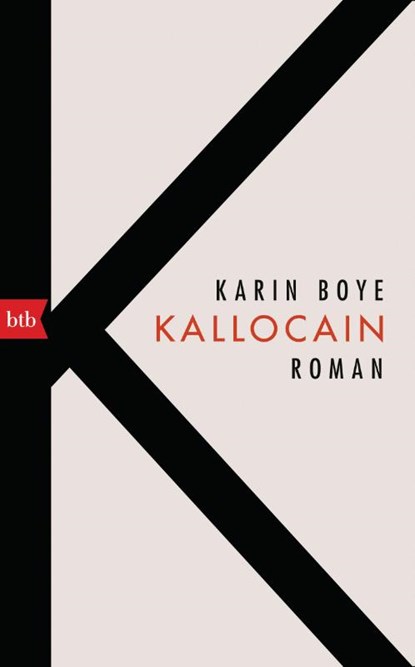 Kallocain, Karin Boye - Gebonden - 9783442757756