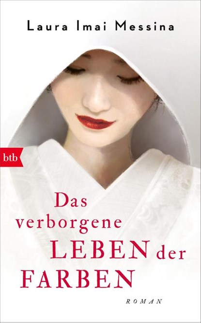 Das verborgene Leben der Farben, Laura Imai Messina - Gebonden - 9783442762651