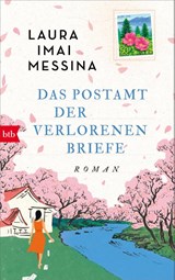 Das Postamt der verlorenen Briefe - Laura Imai Messina - 9783442763283