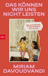 Das können wir uns nicht leisten - Miriam Davoudvandi - 9783442763290