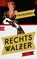 Rechtswalzer, Franzobel - Paperback - 9783442770151
