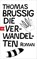 Die Verwandelten, Thomas Brussig - Paperback - 9783442770984