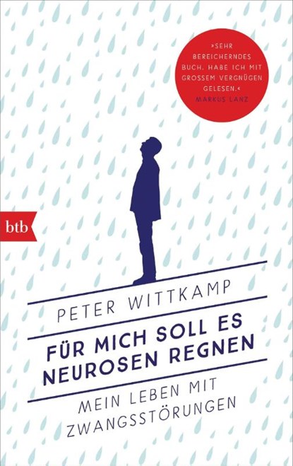 Für mich soll es Neurosen regnen, Peter Wittkamp - Paperback - 9783442771028