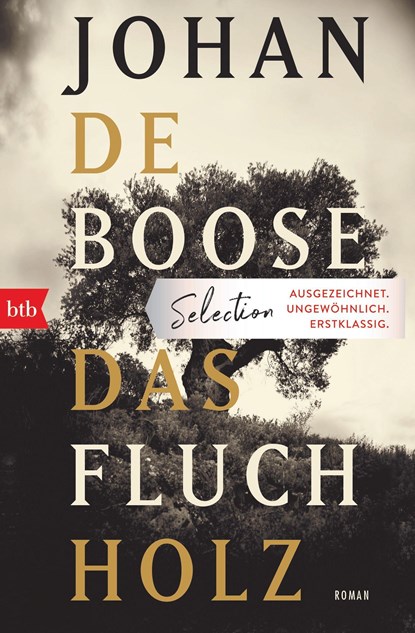 Das Fluchholz, Johan de Boose - Paperback - 9783442771134