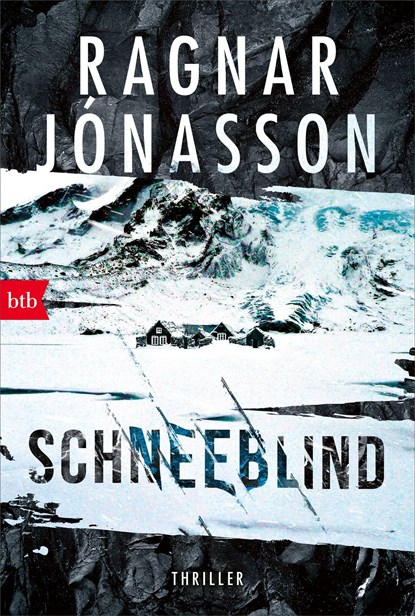 Schneeblind, Ragnar Jónasson - Paperback - 9783442771646
