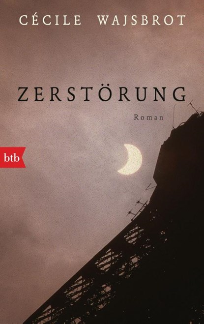 Zerstörung, Cécile Wajsbrot - Paperback - 9783442771769