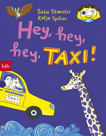 Hey, hey, hey, Taxi!, Sasa Stanisic - Paperback - 9783442771820