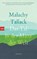 Das Tal in der Mitte der Welt, Malachy Tallack - Paperback - 9783442772964