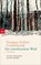 Der unterbrochene Wald, Georges-Arthur Goldschmidt - Paperback - 9783442773503