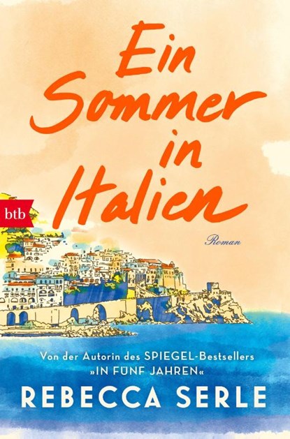 Ein Sommer in Italien, Rebecca Serle - Paperback - 9783442773565