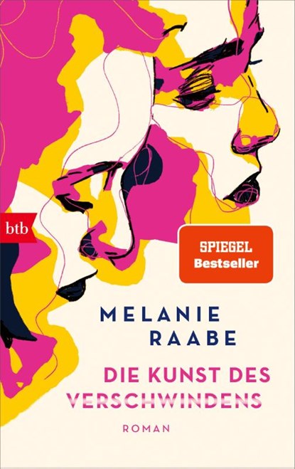 Die Kunst des Verschwindens, Melanie Raabe - Paperback - 9783442773824