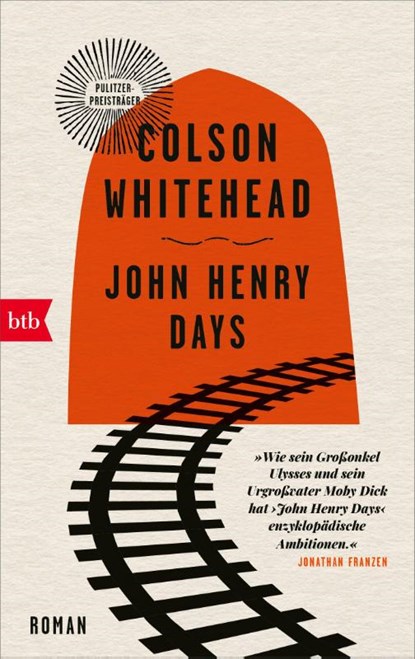 John Henry Days, Colson Whitehead - Paperback - 9783442774333