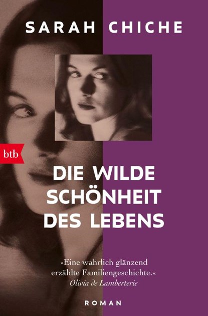 Die wilde Schönheit des Lebens, Sarah Chiche - Paperback - 9783442774821