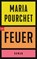 Feuer, Maria Pourchet - Paperback - 9783442774876