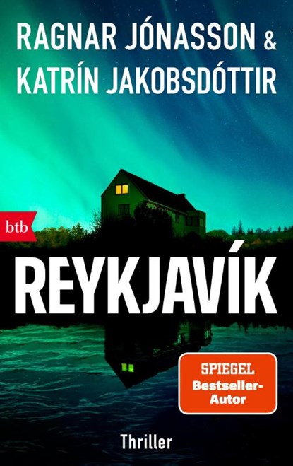 Reykjavík, Ragnar Jónasson ; Katrín Jakobsdóttir - Paperback - 9783442775330