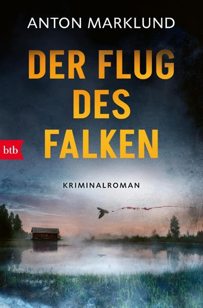Der Flug des Falken, Anton Marklund - Paperback - 9783442775361