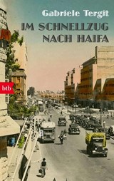 Im Schnellzug nach Haifa - Gabriele Tergit - 9783442775453