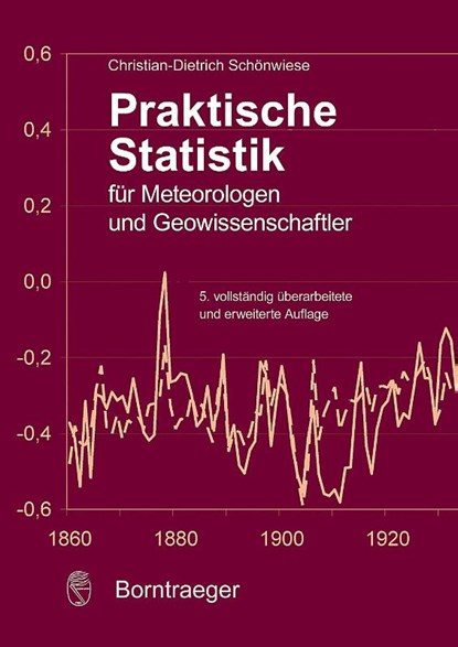 Praktische Statistik für Meteorologen und Geowissenschaftler, Christian-Dietrich Schönwiese - Paperback - 9783443010690