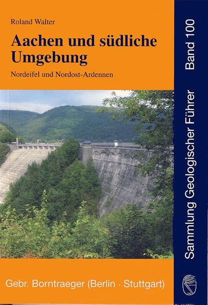 Aachen und südliche Umgebung, Roland Walter - Paperback - 9783443150860