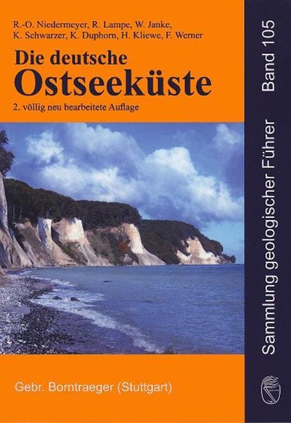 Die deutsche Ostseeküste, Ralf-Otto Niedermeyer ; Reinhard Lampe ; Wolfgang Janke - Paperback - 9783443150914