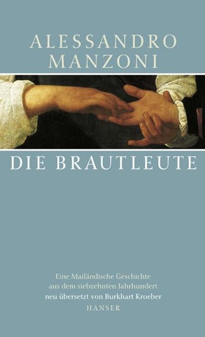 Die Brautleute, Alessandro Manzoni - Gebonden - 9783446198746