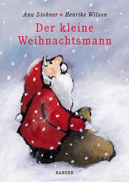 Der kleine Weihnachtsmann, Anu Stohner ; Henrike Wilson - Gebonden - 9783446201620