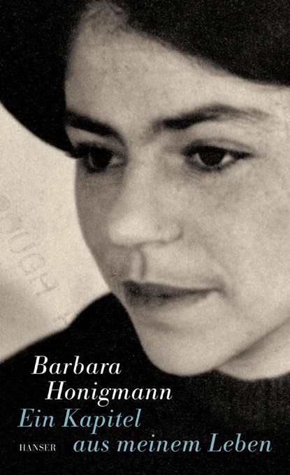Ein Kapitel aus meinem Leben, Barbara Honigmann - Gebonden - 9783446205314