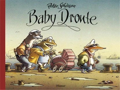 Baby Dronte, Peter Schössow - Gebonden - 9783446209800