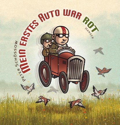 Mein erstes Auto war rot, Peter Schössow - Gebonden - 9783446235939