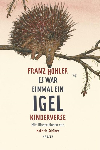 Es war einmal ein Igel, Franz Hohler - Gebonden - 9783446236622