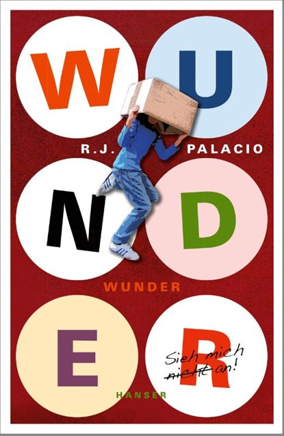 Wunder, Raquel J. Palacio - Gebonden - 9783446241756