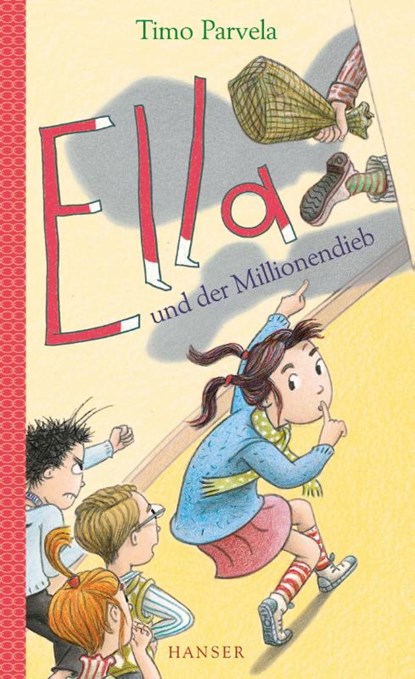 Ella und der Millionendieb. Bd. 09, Timo Parvela - Gebonden - 9783446245198