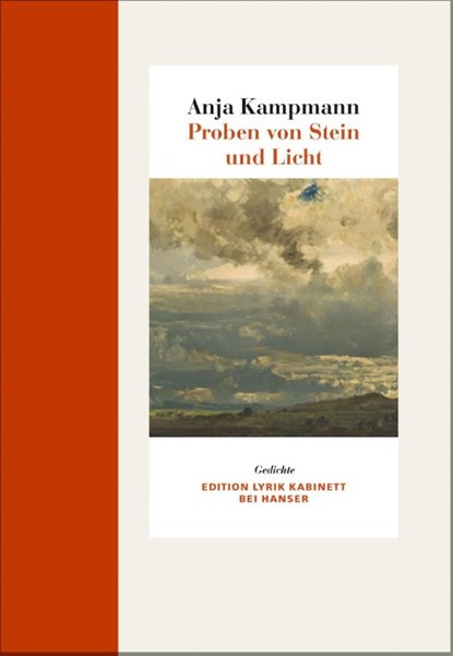 Proben von Stein und Licht, Anja Kampmann - Gebonden - 9783446250536