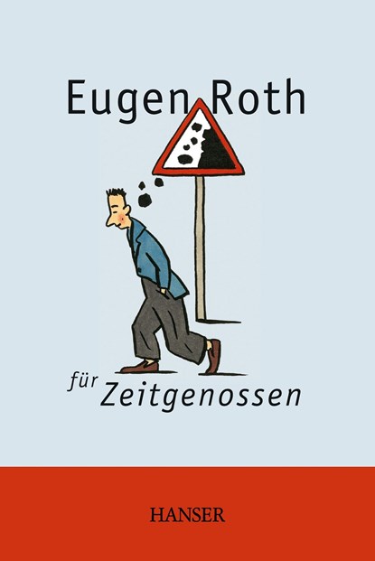 Eugen Roth für Zeitgenossen, Eugen Roth - Gebonden - 9783446252615