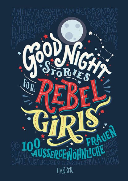 Good Night Stories for Rebel Girls, Elena Favilli ;  Francesca Cavallo - Gebonden - 9783446256903