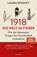 1918 - Die Welt im Fieber, Laura Spinney - Gebonden - 9783446258488