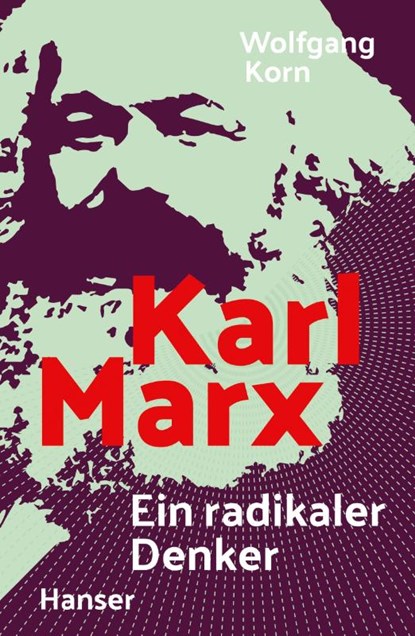 Karl Marx, Wolfgang Korn - Gebonden - 9783446258709