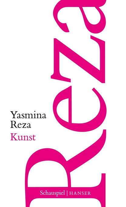 Kunst, Yasmina Reza - Paperback - 9783446258877