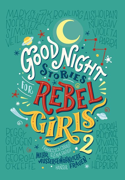 Good Night Stories for Rebel Girls 2, Elena Favilli ;  Francesca Cavallo - Gebonden - 9783446261068