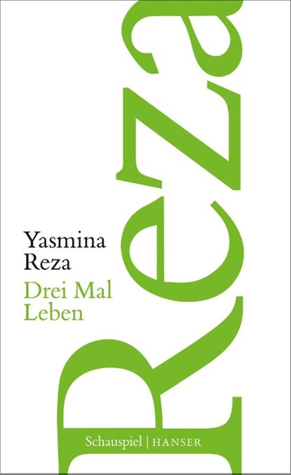 Drei Mal Leben, Yasmina Reza - Paperback - 9783446261792