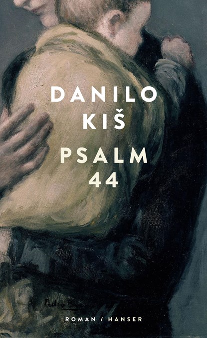 Psalm 44, Danilo Kis - Gebonden - 9783446263949