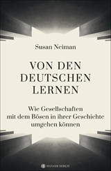 Von den Deutschen lernen - Susan Neiman - 9783446265981