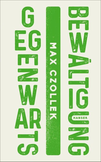 Gegenwartsbewältigung, Max Czollek - Gebonden - 9783446267725