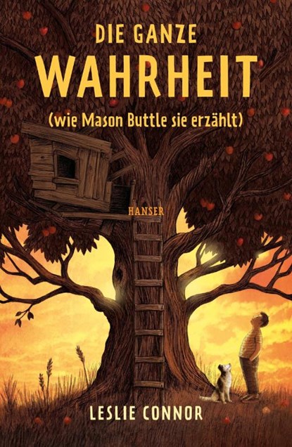 Die ganze Wahrheit (wie Mason Buttle sie erzählt), Leslie Connor - Gebonden - 9783446268029