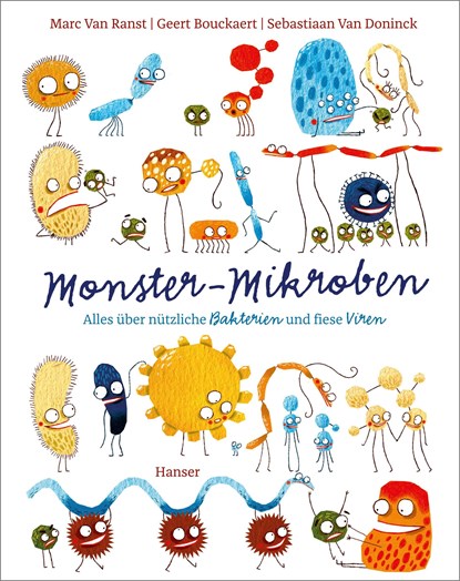 Monster-Mikroben, Marc Van Ranst ;  Geert Bouckaert - Gebonden - 9783446269538
