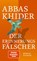 Der Erinnerungsfälscher, Abbas Khider - Gebonden - 9783446272743