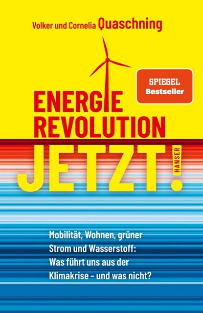 Energierevolution jetzt!, Volker Quaschning ; Cornelia Quaschning - Paperback - 9783446273016