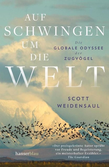 Auf Schwingen um die Welt, Scott Weidensaul - Gebonden - 9783446273122